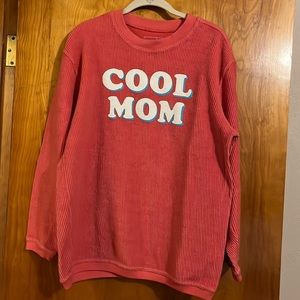 Sz large Cool Mom corded sweatshirt by Be Brand
